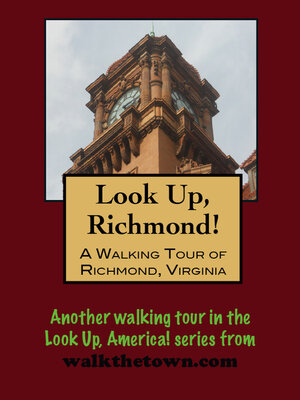 cover image of A Walking Tour of Richmond, Virginia